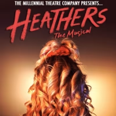 HEATHERS at Millenial Theatre Company Concludes Sold-Out Run With Added Performance