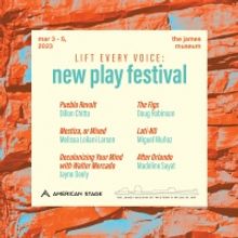 These Six Plays Will Debut at American Stage Lift Every Voice: New Play Festival