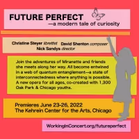 Bellissima Opera Premieres FUTURE PERFECT This Month