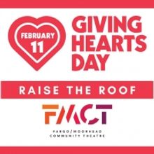 Fargo-Moorhead Community Theatre Announces Giving Hearts Day 2021