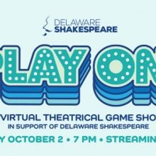 Delaware Shakespeare Presents PLAY ON!