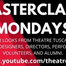 Theatre Tuscaloosa Launches MASTERCLASS MONDAYS Video Series