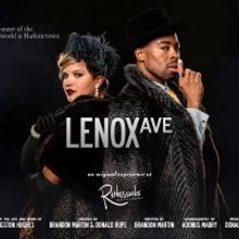Harlem Renaissance Experience LENOX AVENUE Opens At Renaissance Theatre Company, July