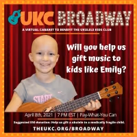 Ukulele Kids Club and Broadway Stars Unite for Virtual Cabaret Benefit Event