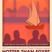 Digital Streaming Announced for ACT's HOTTER THAN EGYPT