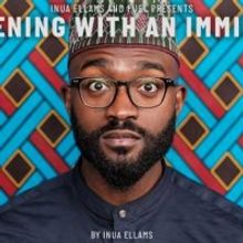 Review Roundup: AN EVENING WITH AN IMMIGRANT at The Bridge Theatre