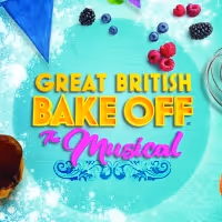 John Owen-Jones, Rosemary Ashe, and Claire Moore Set For GREAT BRITISH BAKE OFF: THE…