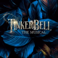 Alice Fearn, Oliver Savile, and Courtney Bowman Will Workshop New Musical TINKER BELL