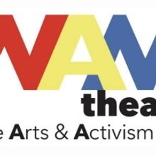 WAM Theatre Announces A Summer Of Fresh Play Readings