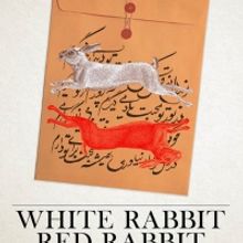 University of Wisconsin-Madison Presents WHITE RABBIT RED RABBIT