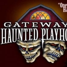 Gateway's Haunted Playhouse Opens Next Month