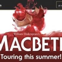 The Lord Chamberlain's Men Announce MACBETH Summer 2021 Tour Dates