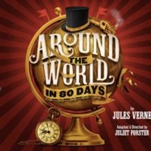 AROUND THE WORLD IN 80 DAYS Will Embark on UK Tour Next Year