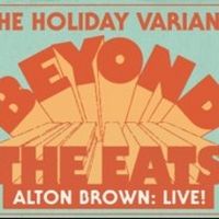 ALTON BROWN LIVE: BEYOND THE EATS Arrives At Segerstrom Center For The Arts This…