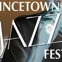 Tickets Available For The 18th Annual Provincetown Jazz Festival at Cotuit Center…