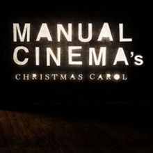 Manual Cinema's A CHRISTMAS CAROL Extended Through December 31