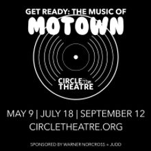 Circle Theatre Pays Tribute to Michigan Roots With GET READY: The Music of Motown