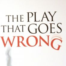 MY FAIR LADY, MISS SAIGON, THE PLAY THAT GOES WRONG Milwaukee Engagements Canceled