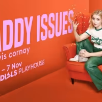 Bebe Cave Cast in Lewis Cornay's DADDY ISSUES at Seven Dials Playhouse