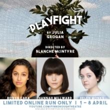 Finborough Theatre Presents PLAYFIGHT Online