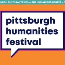 Lineup Announced For the Pittsburgh Humanities Festival This March