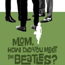 Forward Theater Company Will Require Proof of Vaccination to Attend MOM, HOW DID YOU 