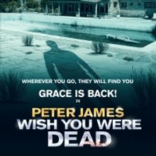 Cast Announced For UK Tour of WISH YOU WERE DEAD