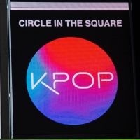 Up on the Marquee: KPOP
