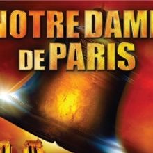 NOTRE DAME DE PARIS Comes to Zorlu PSM in May