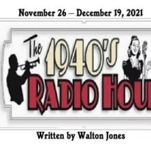 THE 1940s RADIO HOUR is Now Playing at Lamplighters Theater in La Mesa