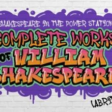 THE COMPLETE WORKS OF WILLIAM SHAKESPEARE (ABRIDGED) Will Be Performed by Singapore R