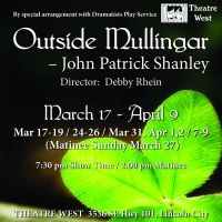 OUTSIDE MULLINGAR Comes to Theatre West This Week