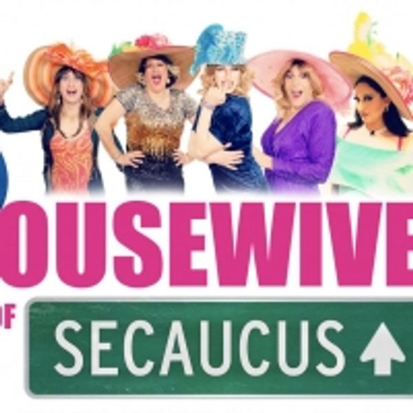 HOUSEWIVES OF SECAUCUS: WHAT A DRAG Comes to the Actors Temple Theatre Next Month Photo
