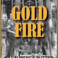 Main Street Theatre Works Presents GOLD FIRE This Month