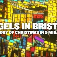 ANGELS IN BRISTOL Unites The City This Christmas