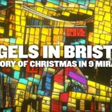 ANGELS IN BRISTOL Unites The City This Christmas