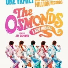 New Tour Dates Announced For THE OSMONDS: A New Musical; Plus New Promo Video!