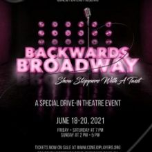 BACKWARDS BROADWAY Drive-In Theatre Will Be Performed by Conejo Players Theatre This 