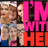 I'M WITH HER Comes to Subiaco Arts Centre Next Month