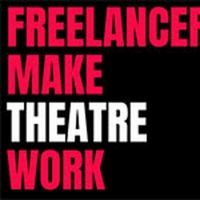'Freelancers Make Theatre Work' Publishes Survey Findings into the Relationship…