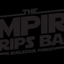 Cast Announced For THE EMPIRE STRIPS BACK at Great Star Theater