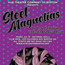 Paula Plum Directs STEEL MAGNOLIAS With Hub Theatre Company Of Boston