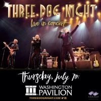 Three Dog Night Comes to Washington Pavilion This Month