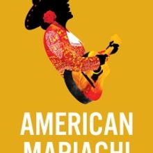 AMERICAN MARIACHI Comes to Alabama Shakespeare Festival