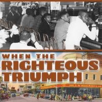 Tampa Civil Rights Drama WHEN THE RIGHTEOUS TRIUMPH Makes World Premiere At…