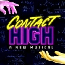 CONTACT HIGH Comes to Theater 511