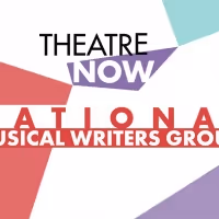 Theatre Now Announces National Musical Writers Group