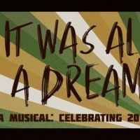 Asase Yaa Cultural Arts Foundation Announces IT WAS ALL A DREAM: A Musical 20th…