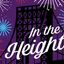 IN THE HEIGHTS Comes to Center REP in May