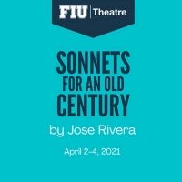 FIU Theatre Presents SONNETS FOR AN OLD CENTURY